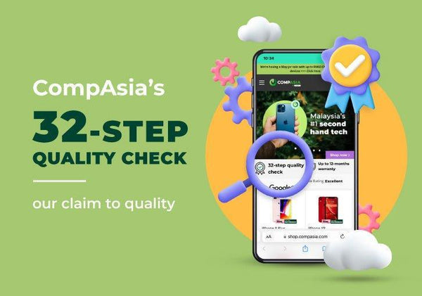 CompAsia’s 32-step Quality Check - Our Claim to Quality _CompAsia Singapore