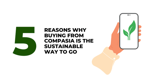 5 reasons why buying from CompAsia is the sustainable way to go - CompAsia