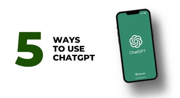5 Ways To Use ChatGPT - CompAsia