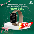 [FLASH DEAL] Apple Watch Series 10 (GPS & Cellular) - Titanium